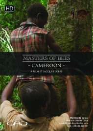 Affiche de Le miel sacré du peuple Baka (Cameroun)