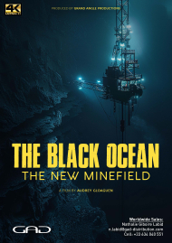 Affiche de Océan noir: La nouvelle bataille de l’exploitation minière