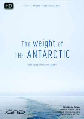 Affiche de Le poids de l’antarctique