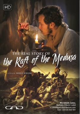 Poster of The real story of the Raft of the Medusa