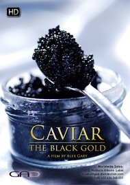 Affiche de Caviar, l'or noir